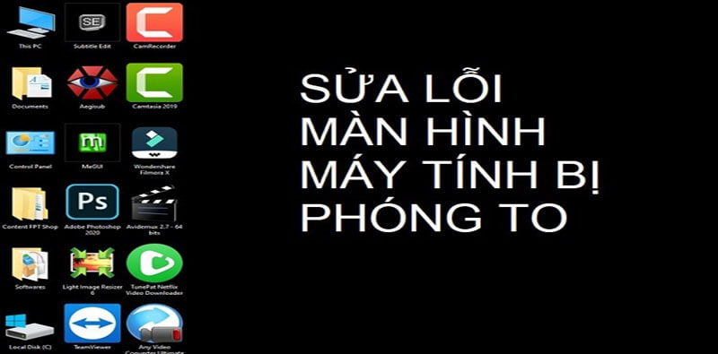 Khi nào màn hình máy tính phóng to được xem là lỗi ?