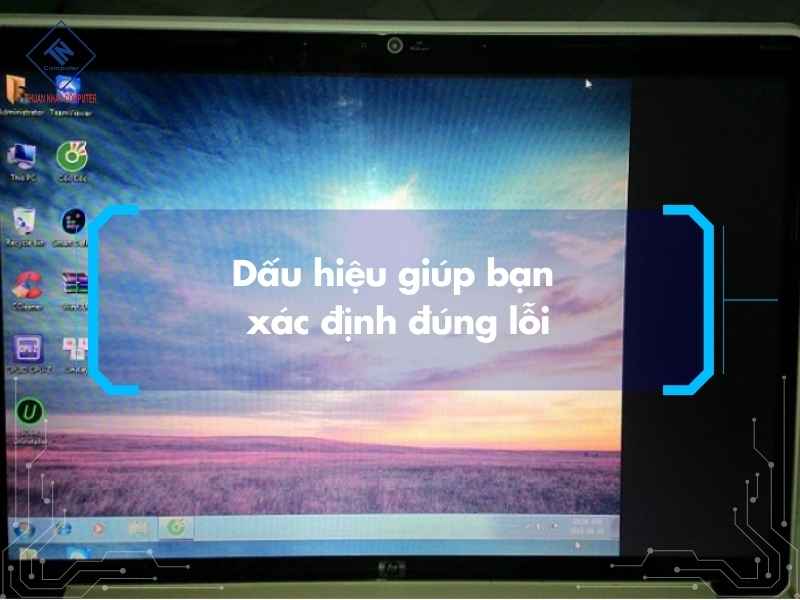 Dấu hiệu giúp bạn xác định đúng lỗi