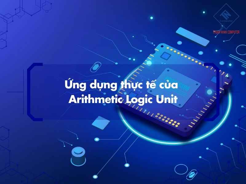 So sánh arithmetic logic unit, CPU, GPU và NPU